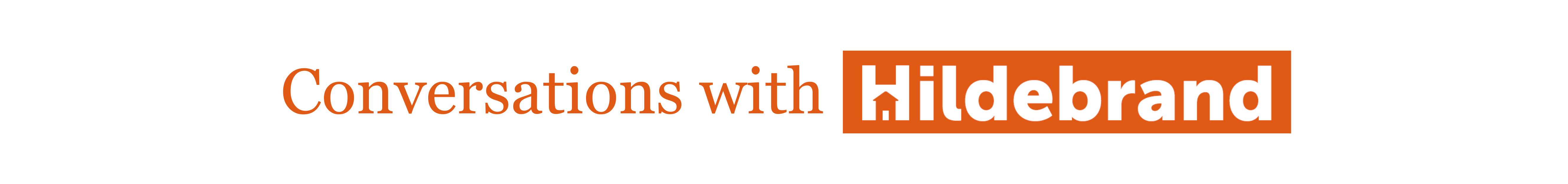 Conversations with Hildebrand. A Blog by Shiela Y. Moore, CEO.